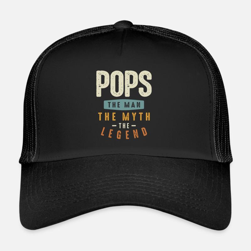 Pops The Man The Myth The Legend - fDad & Grandpa Trucker Cap