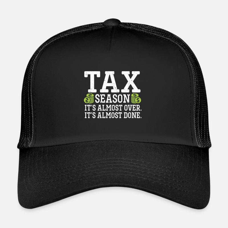 Steuersaison Cpa Buchhalter Geschenk Steuertag - Trucker Cap - Schwarz/Schwarz