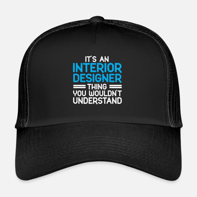 Interior Designer Gift Interior Decoration Designer Trucker Cap