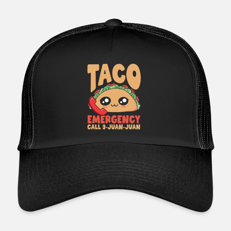 Appel d’urgence pour tacos 9 Juan Juan Casquette trucker 