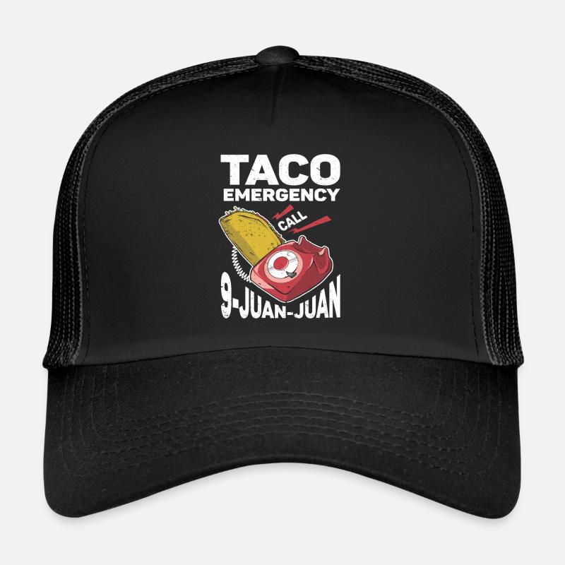 Appel d’urgence pour tacos 9 Juan Juan Casquette trucker 