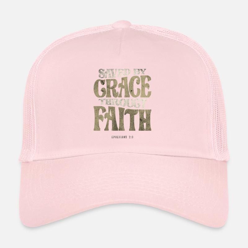 Saved by Grace Througt Faith - Ephesians 2:8 Trucker Cap