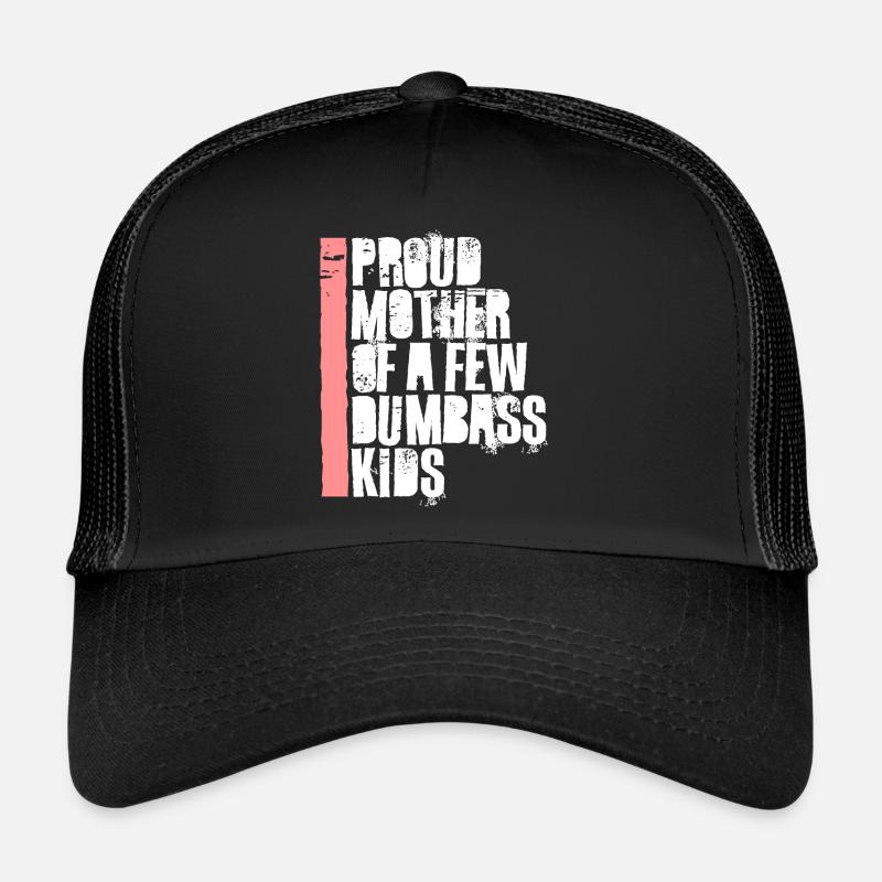 Fière mère de quelques enfants d’imbécillité drôle de mère Casquette trucker 