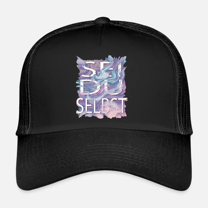 Soyez vous-même - parce que tout le monde existe déjà Casquette trucker 