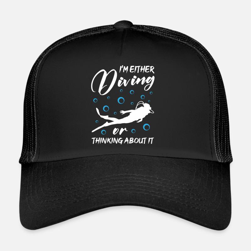 Soit je plonge, soit j’y pense Casquette trucker 