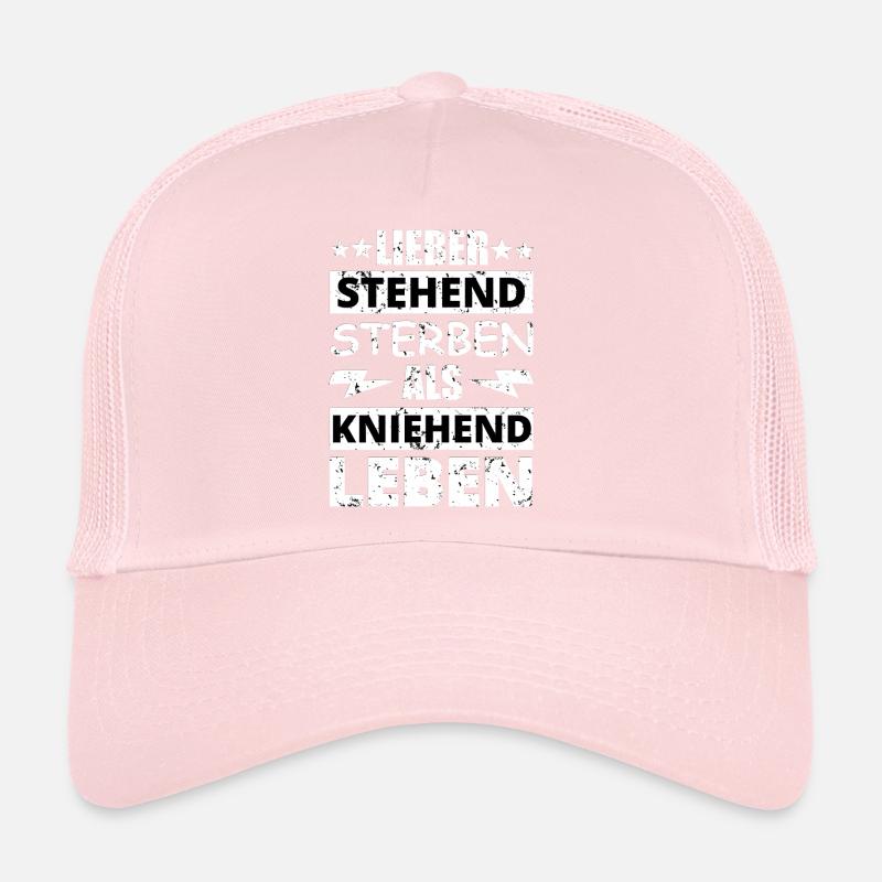 Lieber stehend sterben Trucker Cap