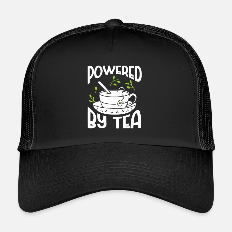 Tea Lover Tea Drinker Quotes Powered By Tea Trucker Cap