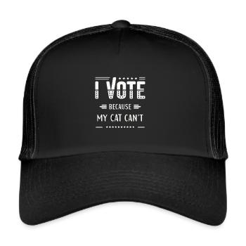 I VOTE, Because My Cat Can't - Trucker Cap - black/black - Front