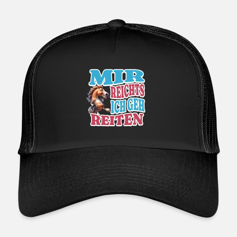 Mir reicht's Reiten - Trucker Cap - Schwarz/Schwarz