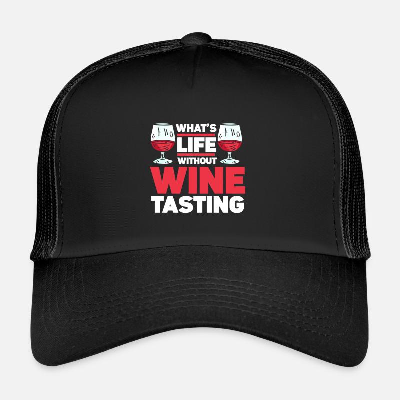 Wine Tasting Funny Wine Lover Trucker Cap