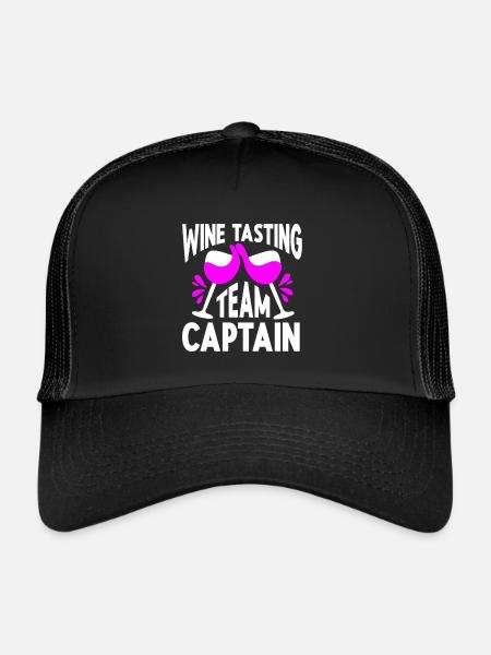 Wine Tasting Funny Wine Lover - Trucker Cap - black/black - Front