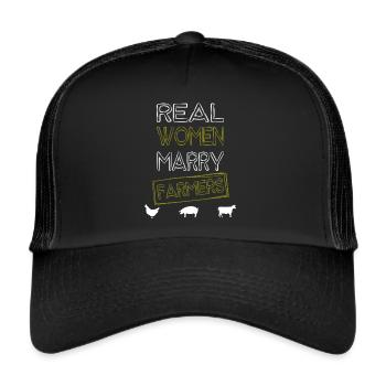 real woman marry farmers - Trucker Cap - Schwarz/Schwarz - Vorne