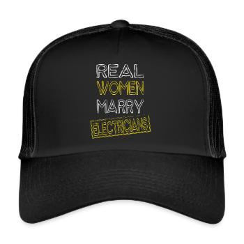 real woman marry electricians - Trucker Cap - Schwarz/Schwarz - Vorne