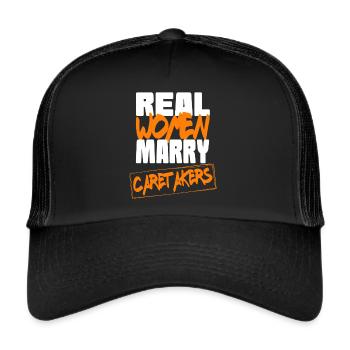 real woman marry caretakers - Trucker Cap - Schwarz/Schwarz - Vorne