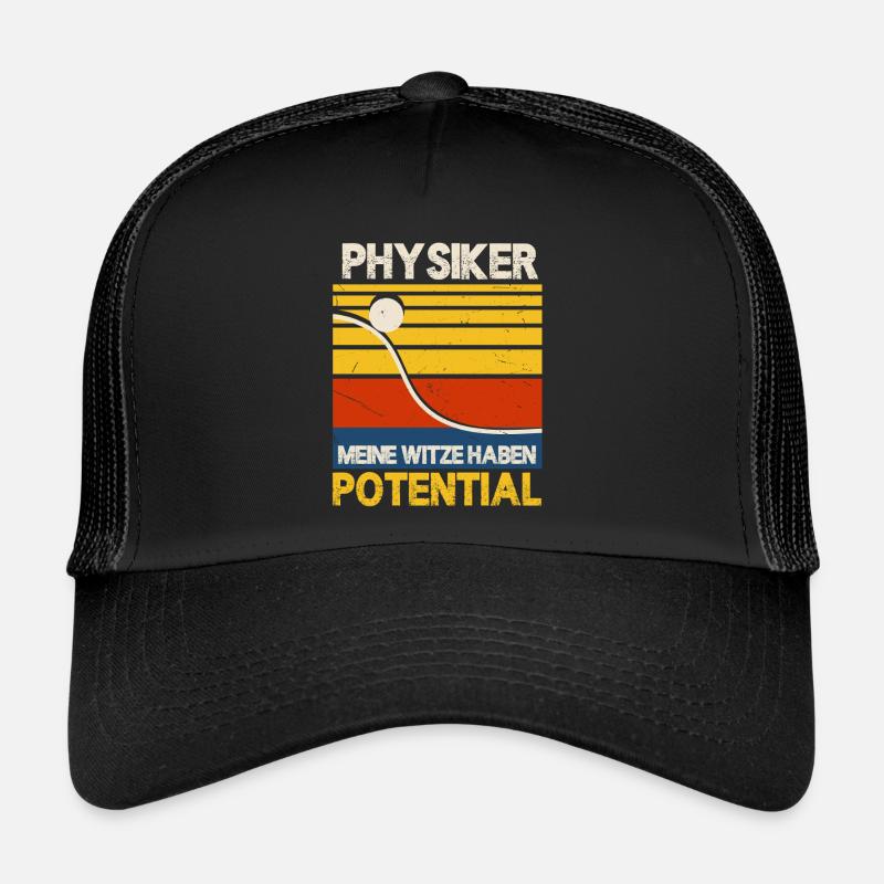 Physiker Witze Potential Spruch Physiklehrer - Trucker Cap - Schwarz/Schwarz