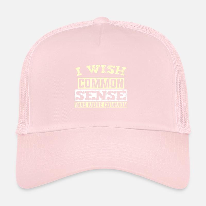 J’AIMERAIS QUE LE BON SENS SOIT PLUS COMMUN Casquette trucker 