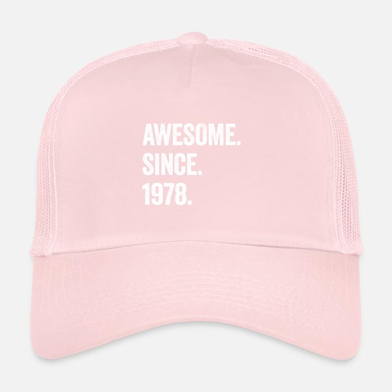 46 Years Old Awesome Since 1978 46th Birthday Trucker Cap