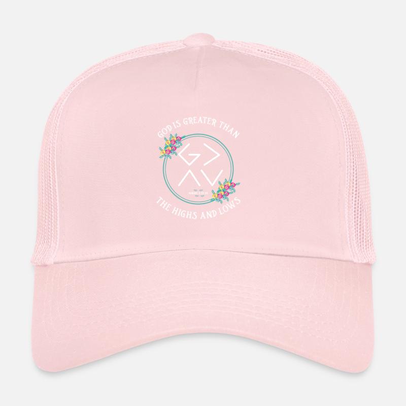 God is greater than the ups and downs Trucker Cap