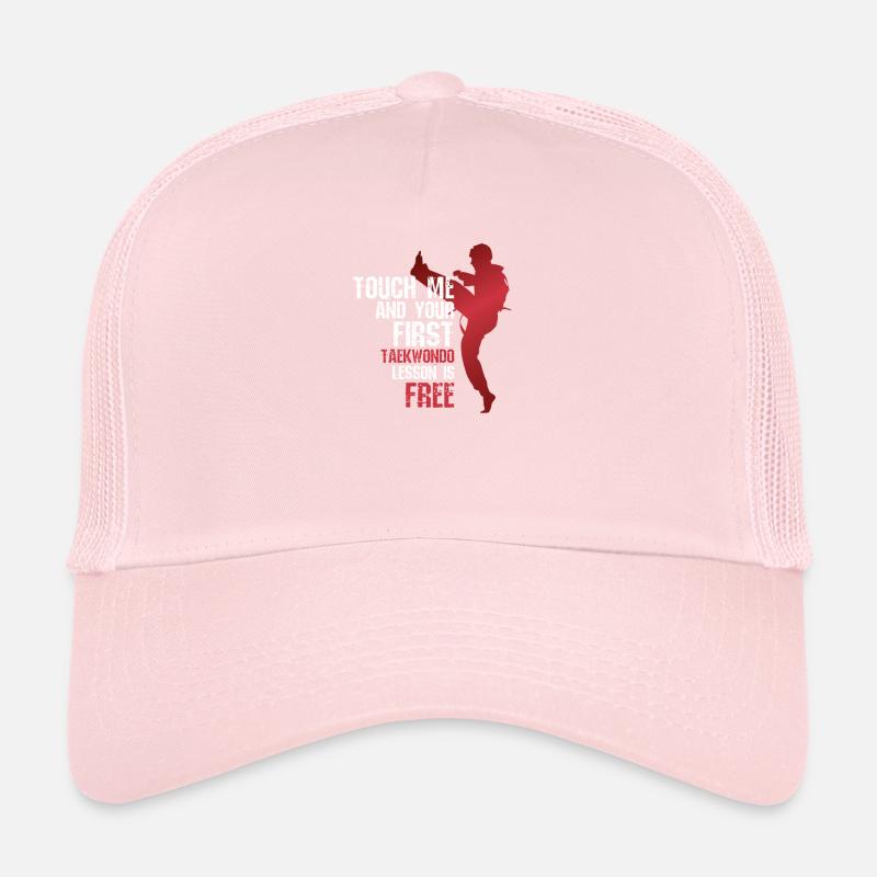 Touch Me And Your First Taekwondo Lesson Is Free Trucker Cap
