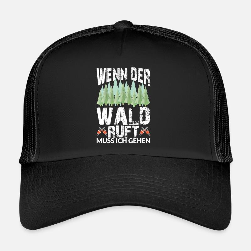 WENN DER WALD RUFT MUSS ICH GEHEN - Trucker Cap - Schwarz/Schwarz
