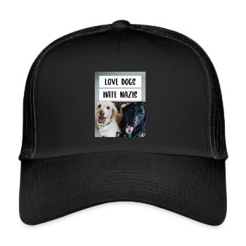 Anti Nazi Love Dogs Hate Nazis - Trucker Cap - Schwarz/Schwarz - Vorne