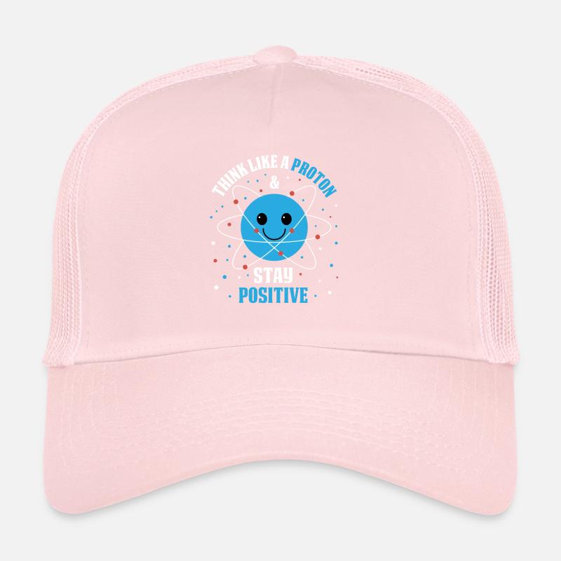 Pensez comme un proton et restez positif Casquette trucker 