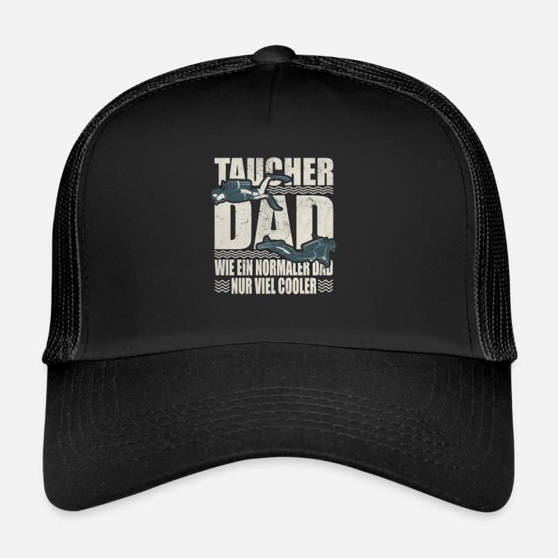 Taucher Dad Normaler Vater Viel Cooler Tauchen - Trucker Cap - Schwarz/Schwarz