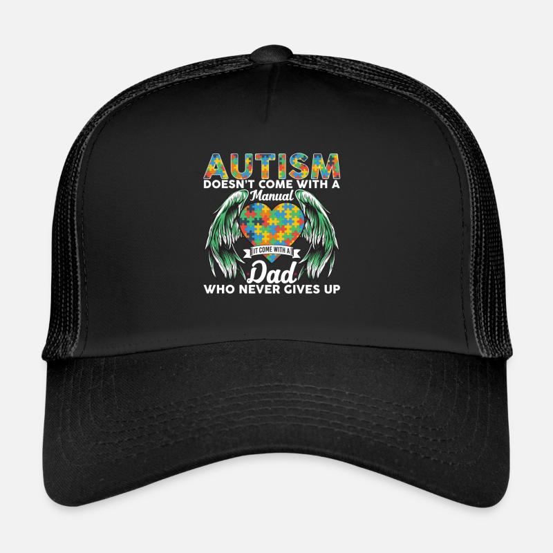 Autism Doesn’t Come With A Manual Comes With A Dad Casquette trucker 
