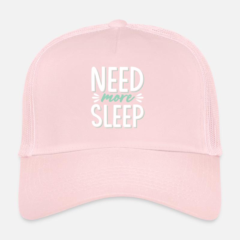 need sleep Trucker Cap