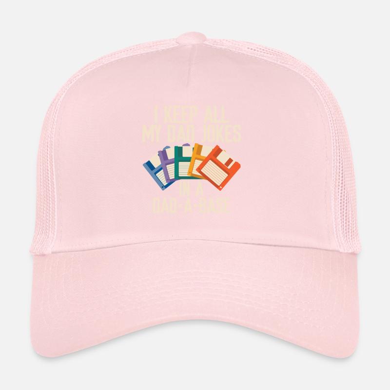 I Keep All My Dad Jokes In A Dad-A-Base Funny Trucker Cap