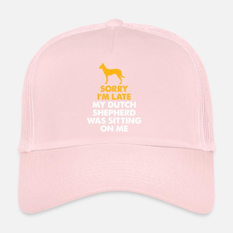 Ich Bin Spät Dran, Mein Holländischer Schäferhund Trucker Cap