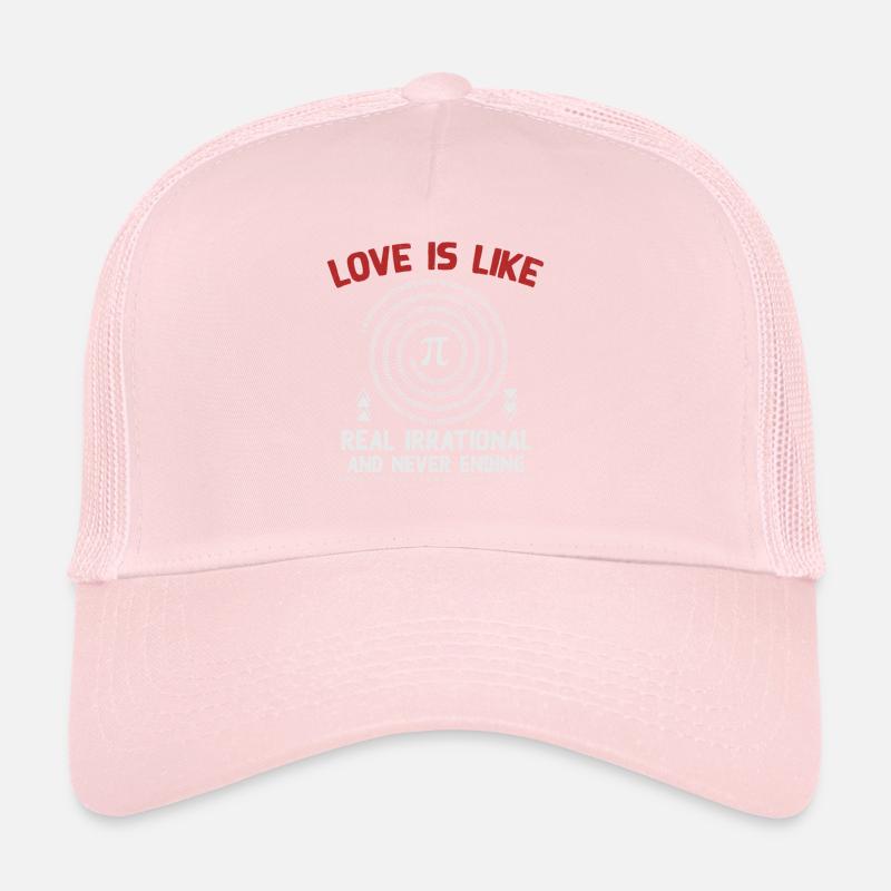 L’amour est comme Pi, 3 145, vraiment irrationnel Casquette trucker 