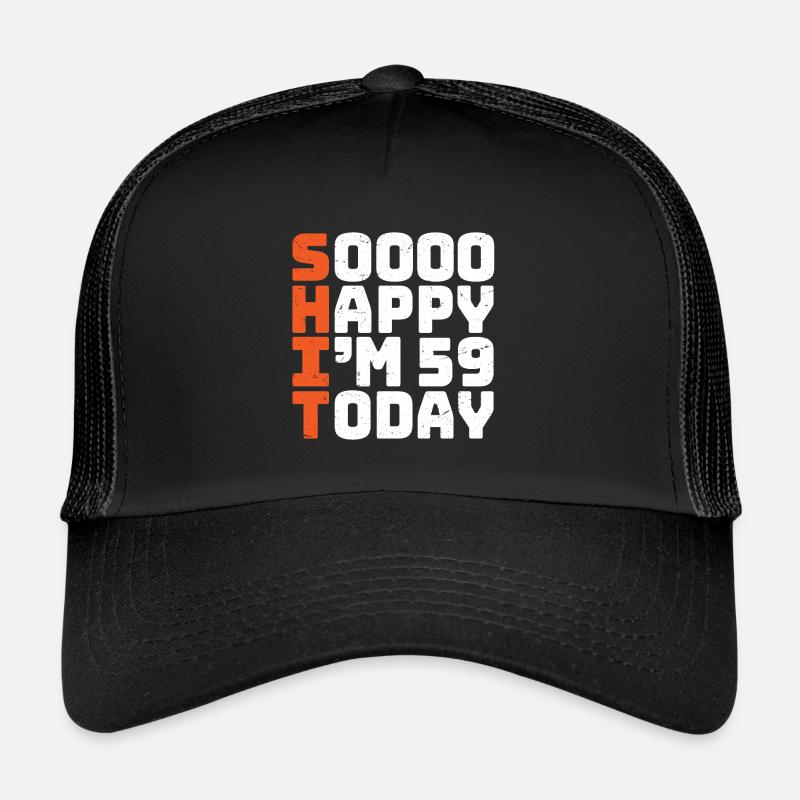 soooo happy i'm 59 Lustig 59. Geburtstag 59 - Trucker Cap - Schwarz/Schwarz