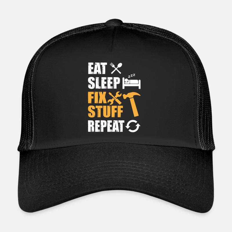 Manger Sleep Fix Stuff Répéter Casquette trucker 