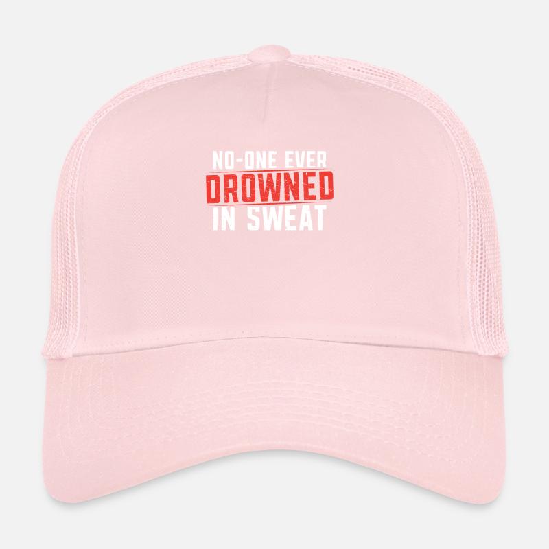 No one has ever drowned in sweat Runner Trucker Cap