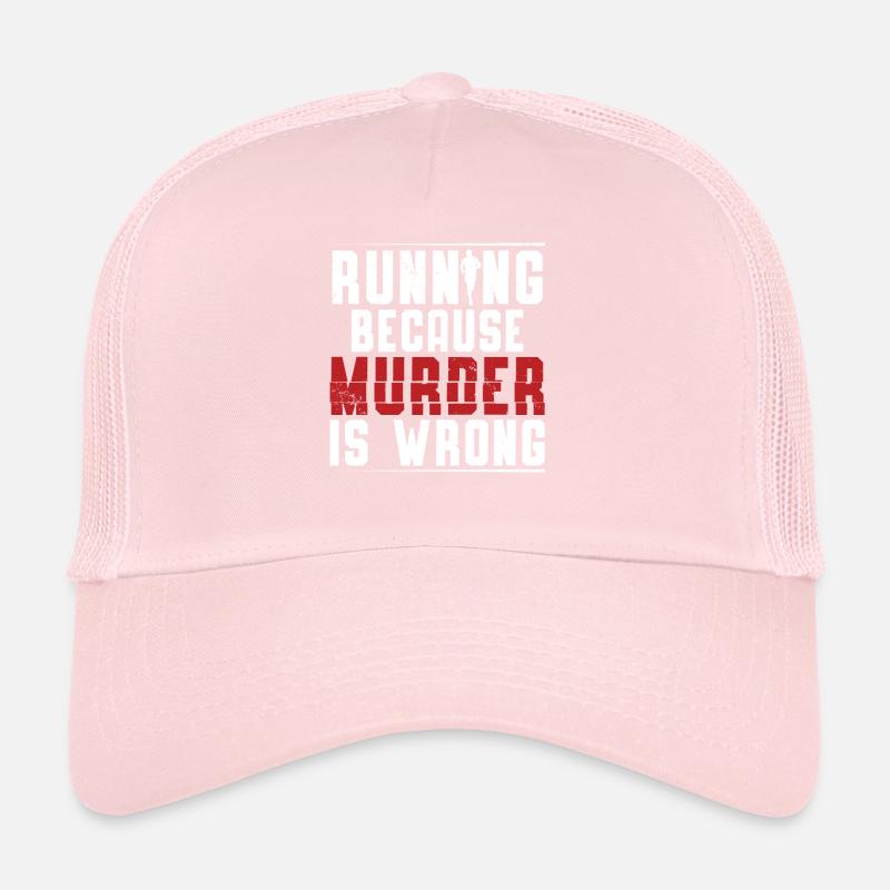 Running Because Murder Is Wrong Läufer Marathon Trucker Cap