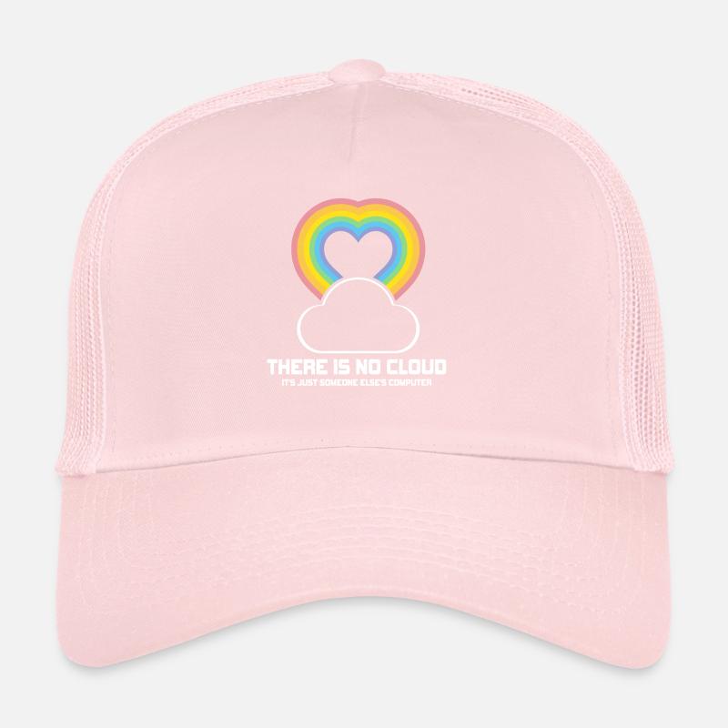 Il n’y a pas de nuage, c’est juste celui de quelqu’un d’autre Casquette trucker 
