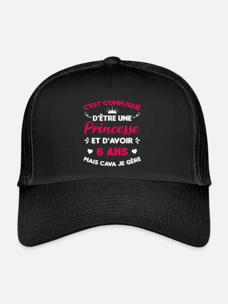 Je Suis Une Princesse Et J'ai 6 Ans Cadeau Humour - Casquette trucker  - noir/noir - Devant