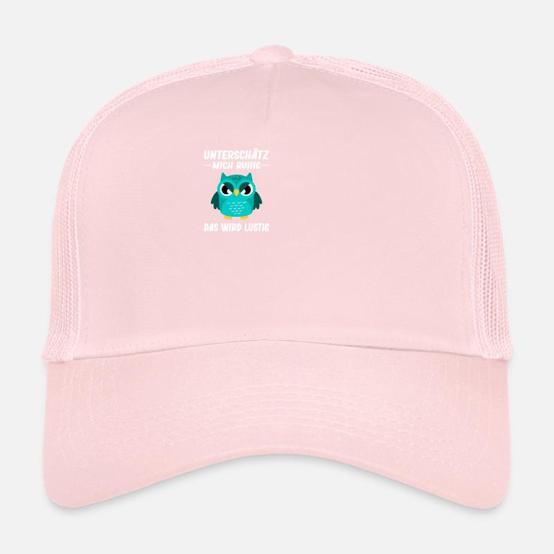 Lustiger Spruch Statement Sarkasmus Eulen Motiv Trucker Cap