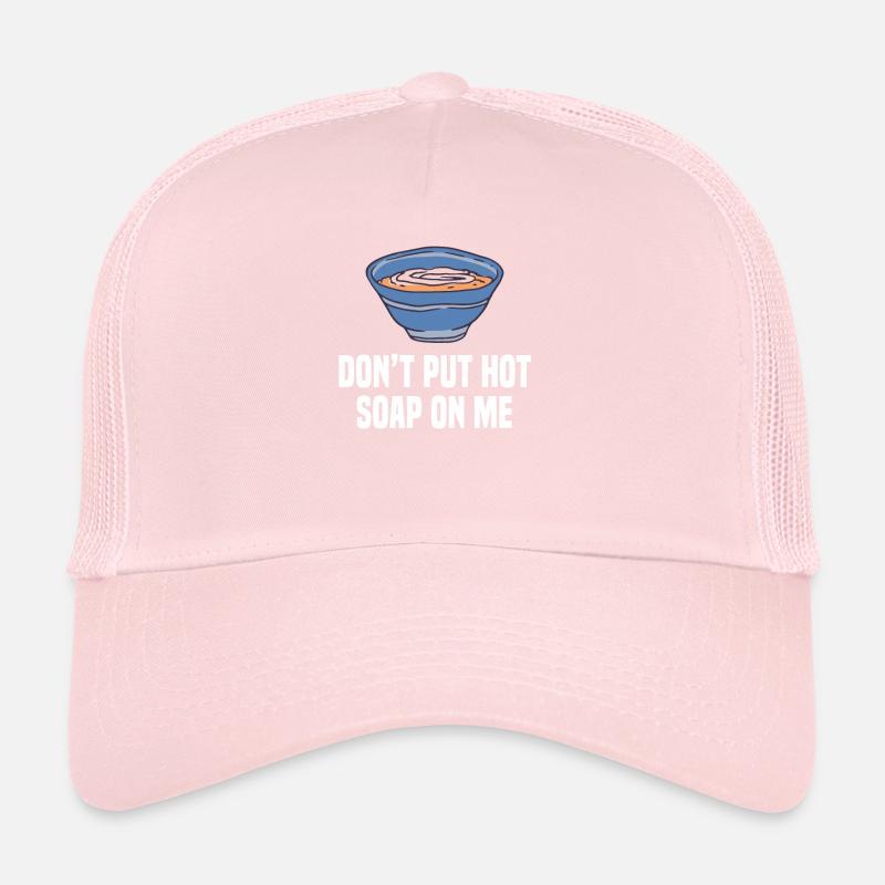 Ne mettez pas de soupe chaude sur moi Soupes Plats Cuisiner Casquette trucker 