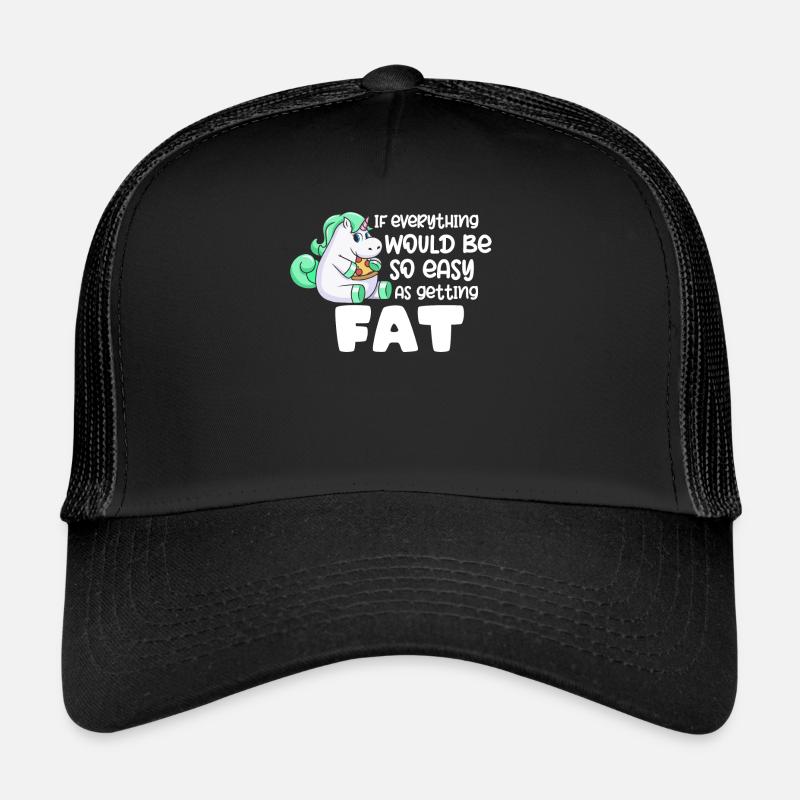 Si tout était aussi simple que de grossir Casquette trucker 