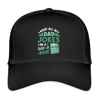 Ich behalte alle Witze meines Vaters. - Trucker Cap - Schwarz/Schwarz - Vorne