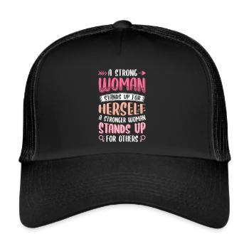 Strong women stand up. - Trucker Cap - black/black - Front
