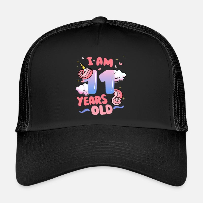 I am 11 years old | Unicorn theme | 11. Trucker Cap