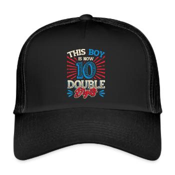 This boy is now 10 double digit birthday - Trucker Cap - black/black - Front