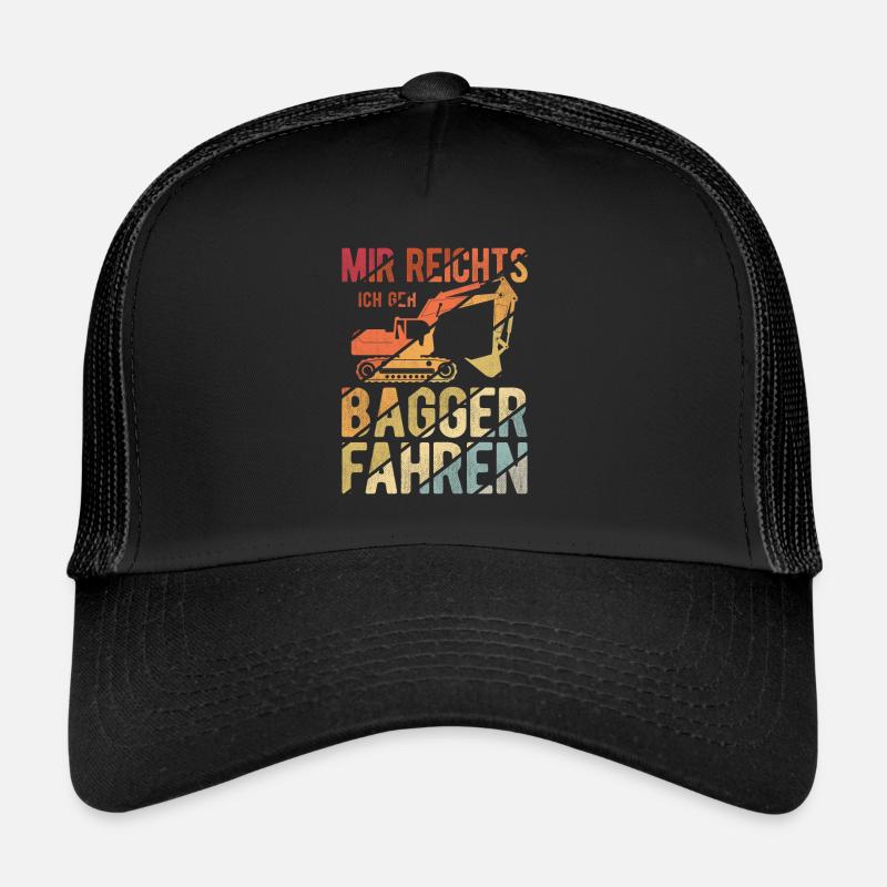 Mir reichts ich geh Bagger fahren Baggerfahrer Ges Trucker Cap