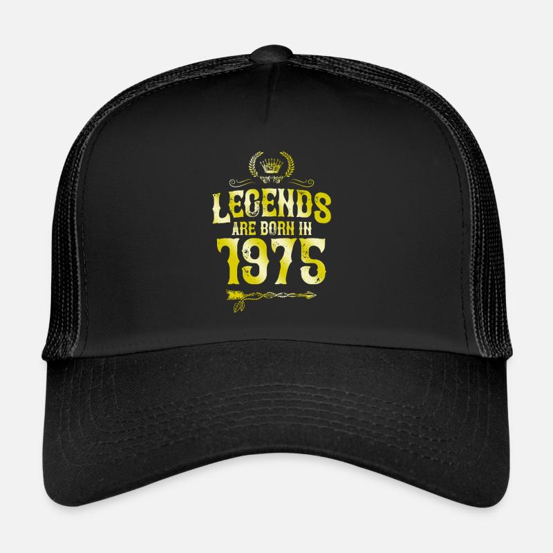 1975 legends born in Trucker Cap