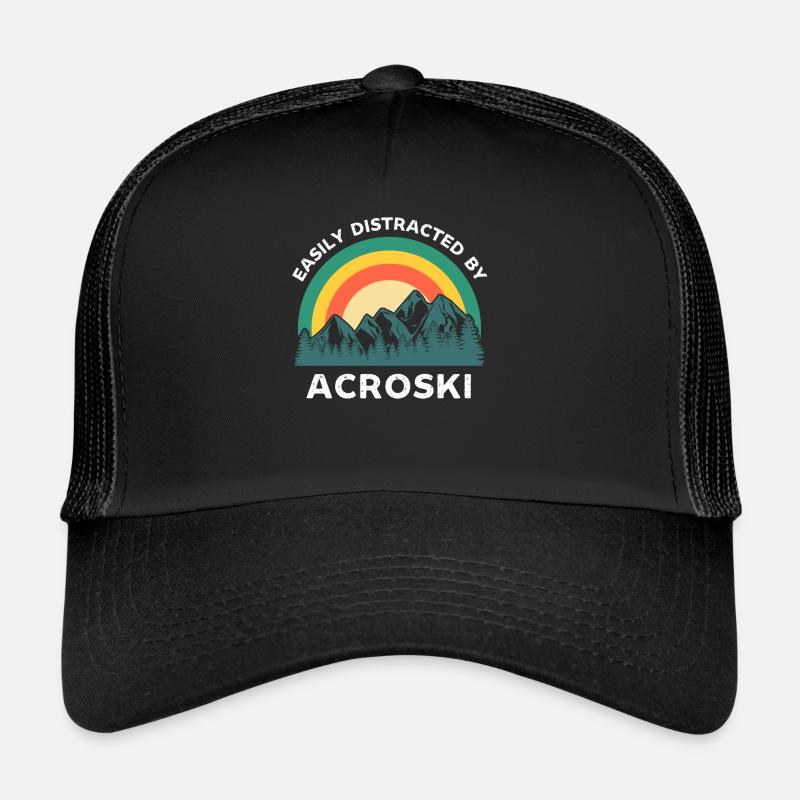 Easily distracted by Acroski Trucker Cap