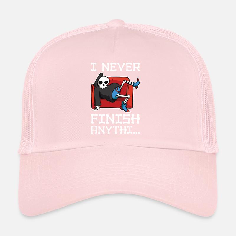 I Never Finish Anything Prokrastination Geschenk Trucker Cap