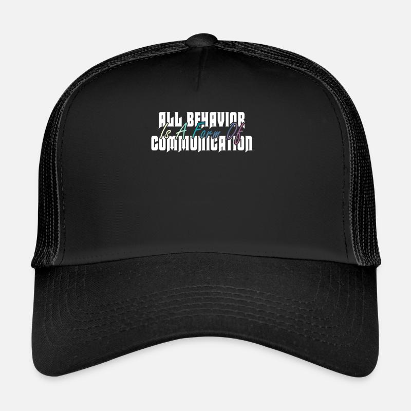 Tout comportement est une forme de communication Casquette trucker 